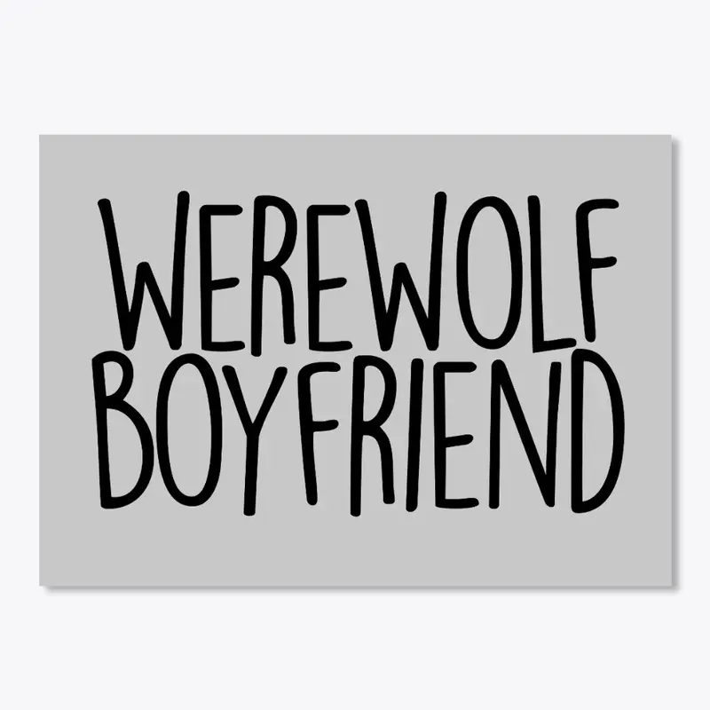 Werewolf Boyfriend - Tanks and Stickers!